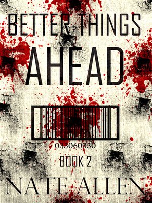 cover image of Better Things Ahead (The Faceless Future Trilogy Book 2)